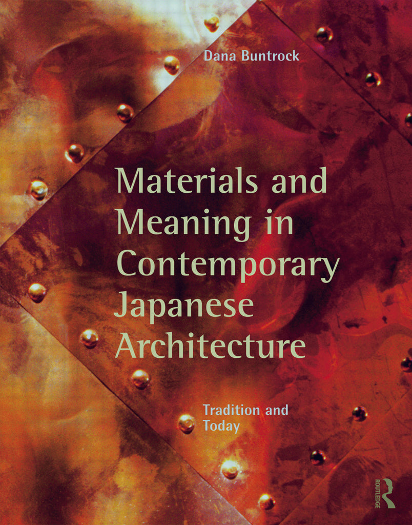 Materials and Meaning in Contemporary Japanese Architecture | Zookal Textbooks | Zookal Textbooks