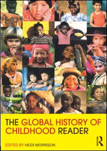 The Global History of Childhood Reader | Zookal Textbooks | Zookal Textbooks