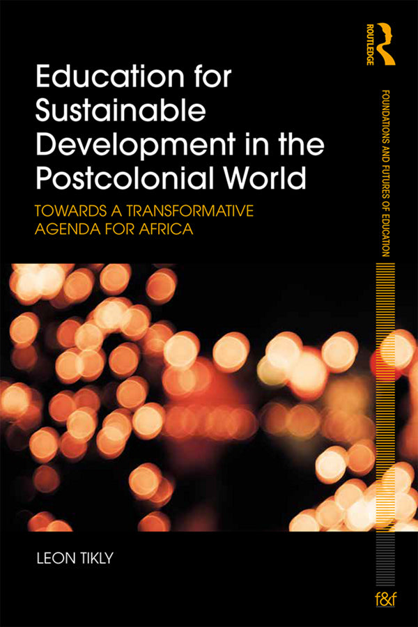 Education for Sustainable Development in the Postcolonial World | Zookal Textbooks | Zookal Textbooks