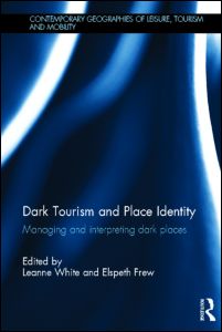 Dark Tourism and Place Identity | Zookal Textbooks | Zookal Textbooks