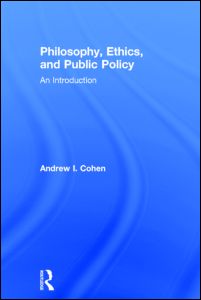 Philosophy, Ethics, and Public Policy: An Introduction | Zookal Textbooks | Zookal Textbooks