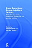 Doing Educational Research in Rural Settings | Zookal Textbooks | Zookal Textbooks