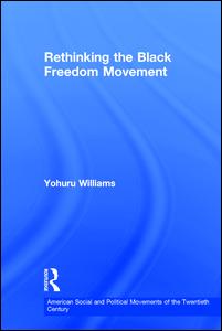Rethinking the Black Freedom Movement | Zookal Textbooks | Zookal Textbooks