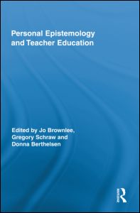 Personal Epistemology and Teacher Education | Zookal Textbooks | Zookal Textbooks