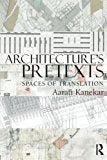 Architecture's Pretexts | Zookal Textbooks | Zookal Textbooks
