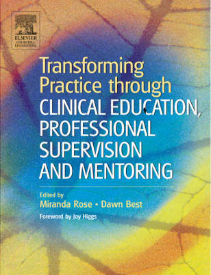 Transforming Practice Through Clinical Education, Professional  Supervision And Mentoring | Zookal Textbooks | Zookal Textbooks