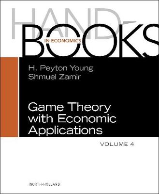 Handbook of Game Theory with Economic Applications, Vol 4 | Zookal Textbooks | Zookal Textbooks