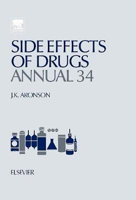 Side Effects of Drugs Annual Volume 34 | Zookal Textbooks | Zookal Textbooks