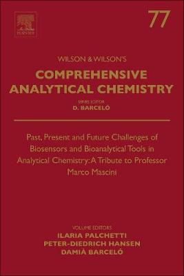 Past, Present and Future Challenges of Biosensors and Bioanalytical Tools in Analytical Chemistry: A Tribute to Professo | Zookal Textbooks | Zookal Textbooks