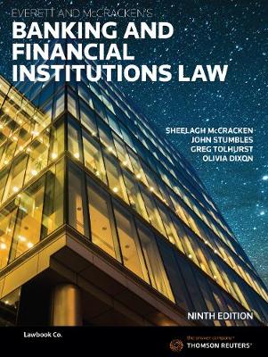 Everett and McCracken's Banking & Financial Institutions Law 9th edition | Zookal Textbooks | Zookal Textbooks