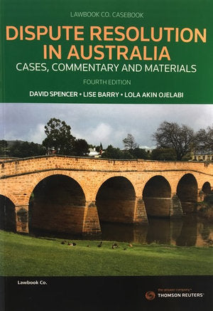Dispute Resolution in Australia: Cases Commentary and Materials 4th edition | Zookal Textbooks | Zookal Textbooks