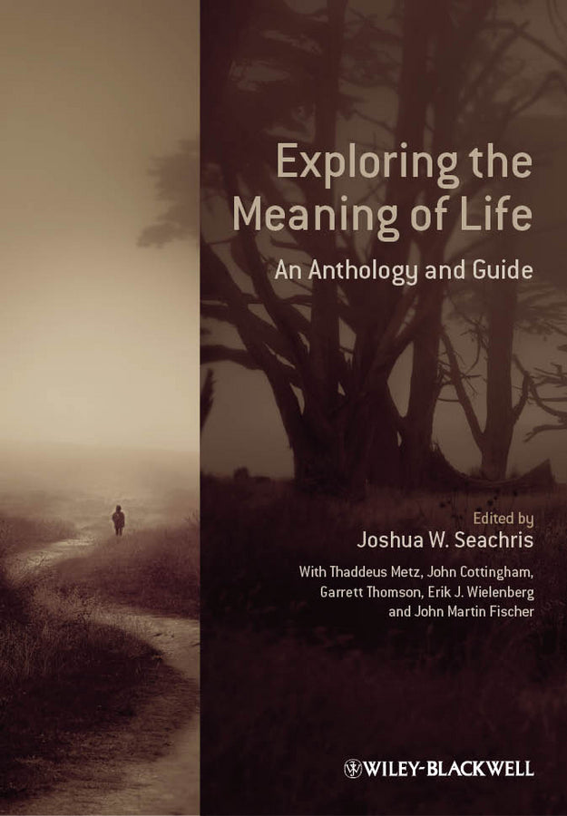 Exploring the Meaning of Life | Zookal Textbooks | Zookal Textbooks