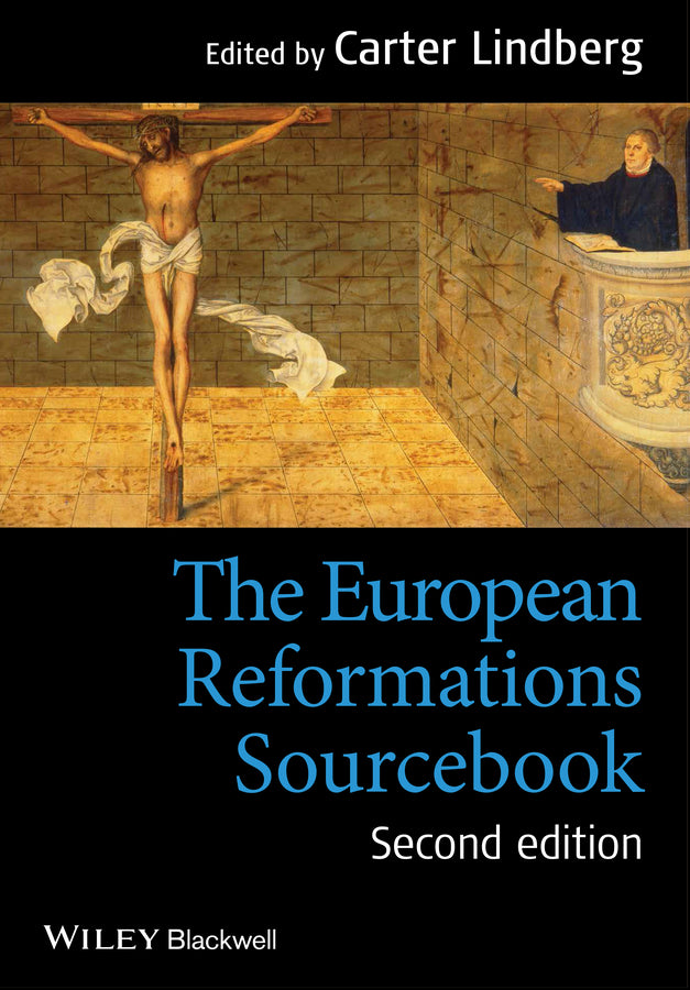 The European Reformations Sourcebook | Zookal Textbooks | Zookal Textbooks