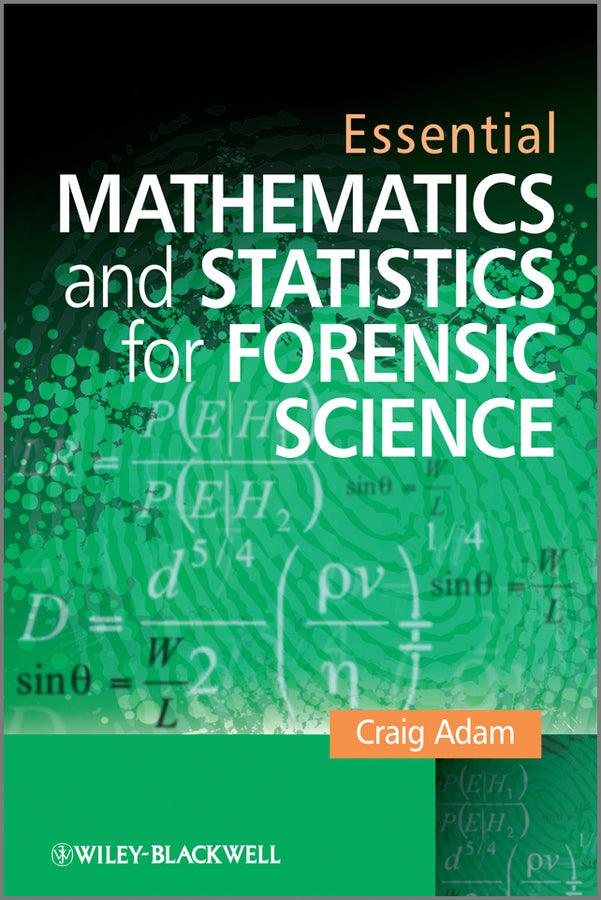 Essential Mathematics and Statistics for Forensic Science | Zookal Textbooks | Zookal Textbooks