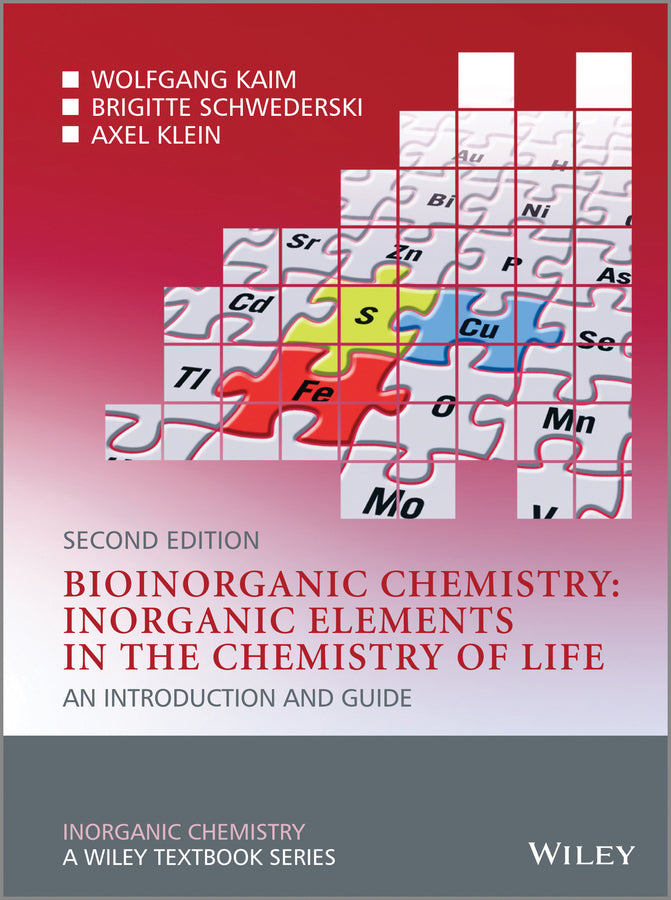 Bioinorganic Chemistry -- Inorganic Elements in the Chemistry of Life | Zookal Textbooks | Zookal Textbooks