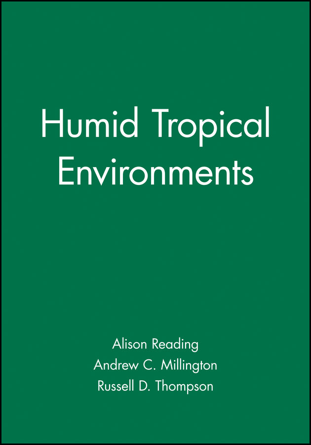 Humid Tropical Environments | Zookal Textbooks | Zookal Textbooks