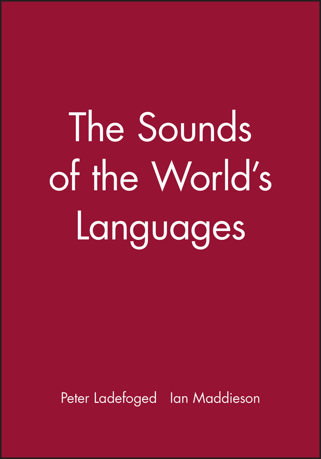 The Sounds of the World's Languages | Zookal Textbooks | Zookal Textbooks