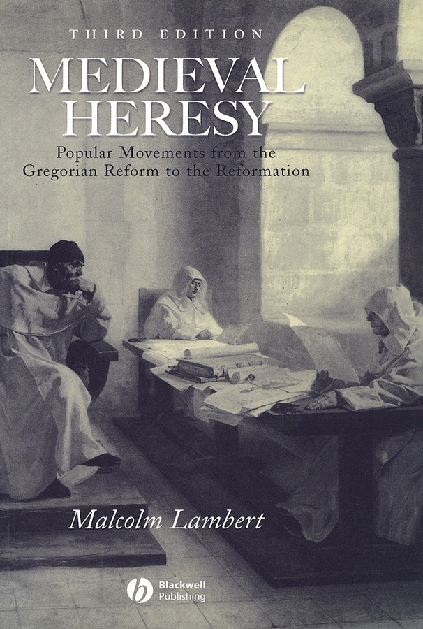 Medieval Heresy | Zookal Textbooks | Zookal Textbooks