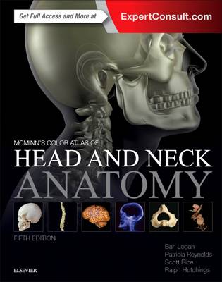 McMinn's Colour Atlas of Head and Neck Anatomy 5e | Zookal Textbooks | Zookal Textbooks