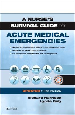 A Nurse's Survival Guide to the Acute Medical Emergency Updated Edition | Zookal Textbooks | Zookal Textbooks