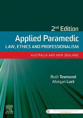 Applied Paramedic Law: Ethics and Professionalism 2nd edition | Zookal Textbooks | Zookal Textbooks