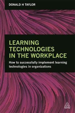 Learning Technologies in the Workplace | Zookal Textbooks | Zookal Textbooks
