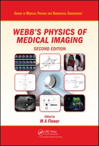 Webb's Physics of Medical Imaging | Zookal Textbooks | Zookal Textbooks