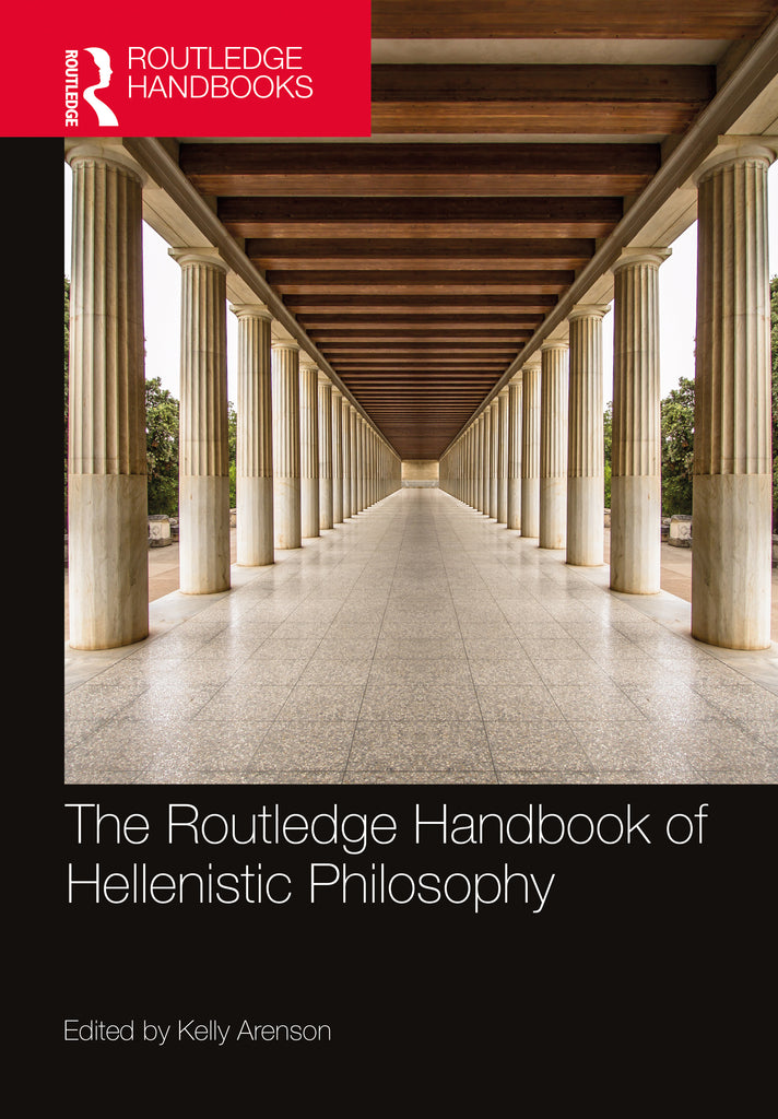 The Routledge Handbook of Hellenistic Philosophy | Zookal Textbooks | Zookal Textbooks