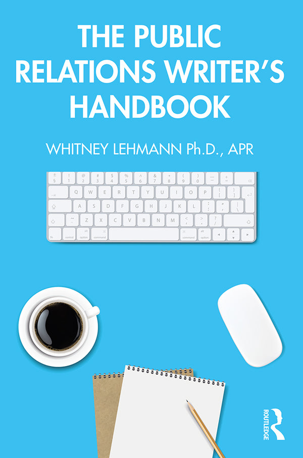The Public Relations Writer’s Handbook | Zookal Textbooks | Zookal Textbooks