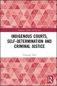 Indigenous Courts, Self-Determination and Criminal Justice | Zookal Textbooks | Zookal Textbooks