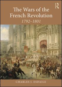 The Wars of the French Revolution | Zookal Textbooks | Zookal Textbooks