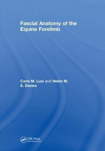 Fascial Anatomy of the Equine Forelimb | Zookal Textbooks | Zookal Textbooks