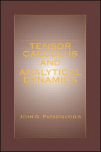 Tensor Calculus and Analytical Dynamics | Zookal Textbooks | Zookal Textbooks