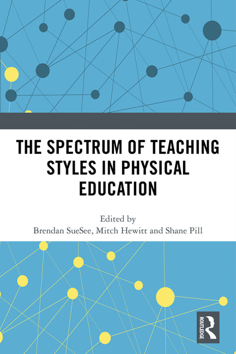 The Spectrum of Teaching Styles in Physical Education | Zookal Textbooks | Zookal Textbooks