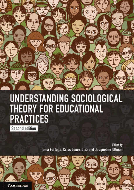 Understanding Sociological Theory for Educational Practices   | Zookal Textbooks | Zookal Textbooks
