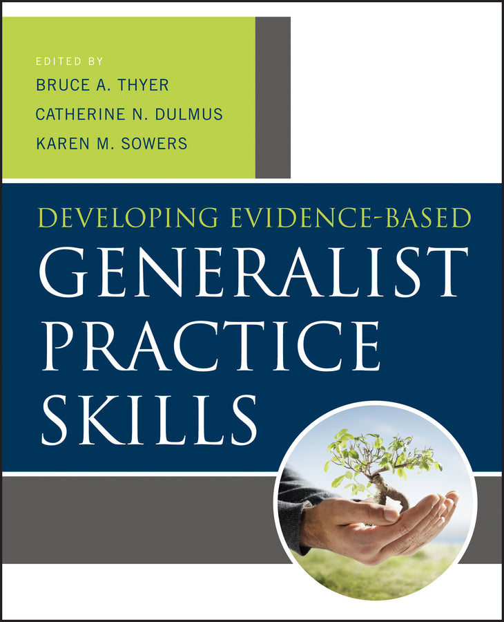 Developing Evidence-Based Generalist Practice Skills | Zookal Textbooks | Zookal Textbooks