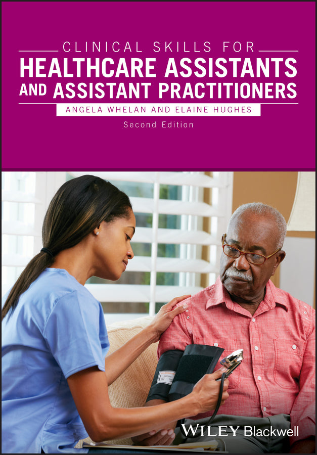 Clinical Skills for Healthcare Assistants and Assistant Practitioners | Zookal Textbooks | Zookal Textbooks