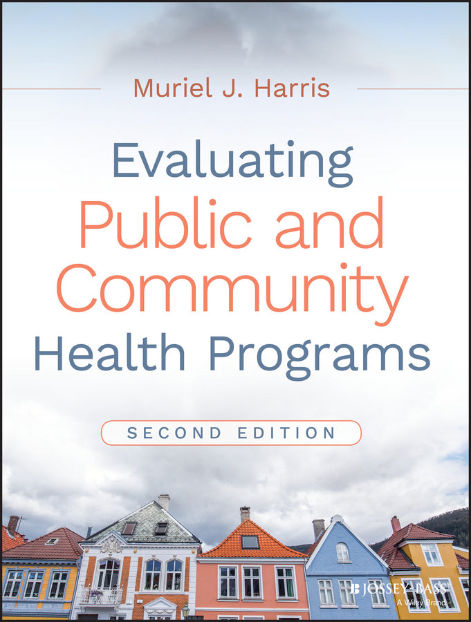 Evaluating Public and Community Health Programs | Zookal Textbooks | Zookal Textbooks