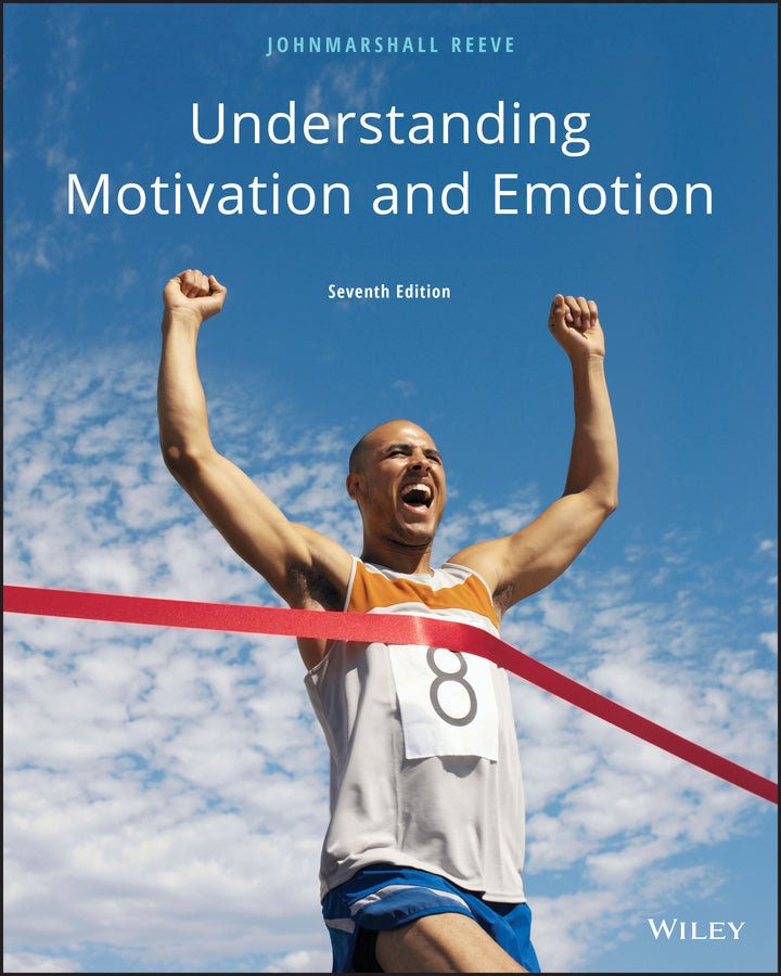 Understanding Motivation and Emotion | Zookal Textbooks | Zookal Textbooks