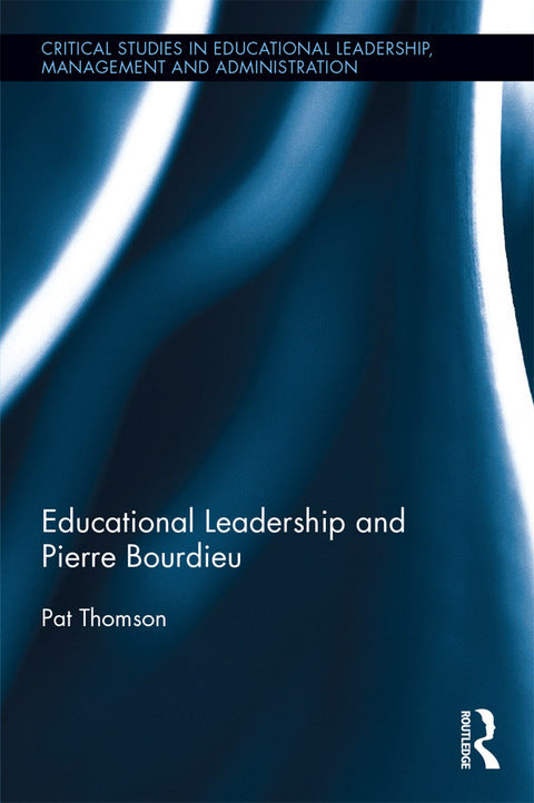 Educational Leadership and Pierre Bourdieu | Zookal Textbooks | Zookal Textbooks