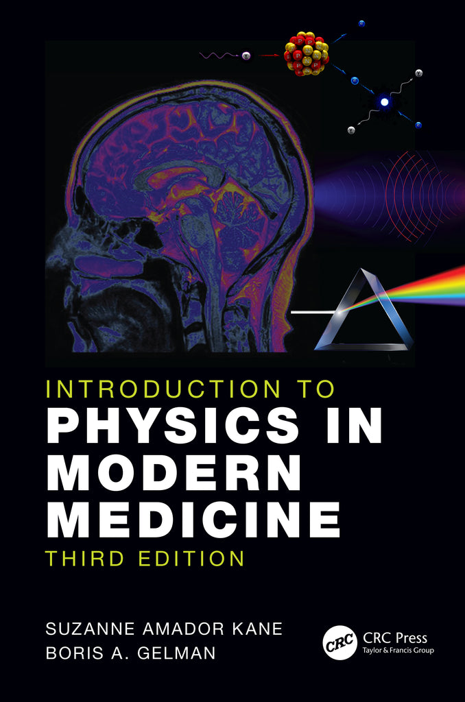 Introduction to Physics in Modern Medicine | Zookal Textbooks | Zookal Textbooks