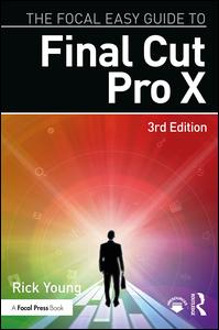 The Focal Easy Guide to Final Cut Pro X | Zookal Textbooks | Zookal Textbooks