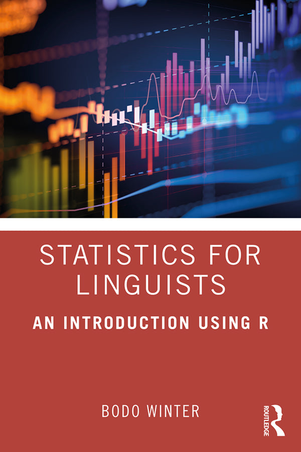 Statistics for Linguists: An Introduction Using R | Zookal Textbooks | Zookal Textbooks