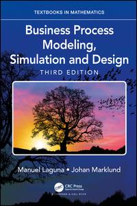 Business Process Modeling, Simulation and Design | Zookal Textbooks | Zookal Textbooks