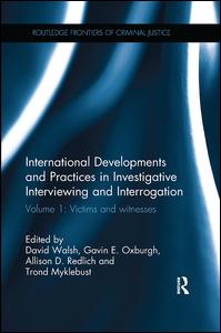 International Developments and Practices in Investigative Interviewing and Interrogation | Zookal Textbooks | Zookal Textbooks