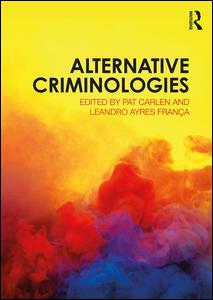 Alternative Criminologies | Zookal Textbooks | Zookal Textbooks