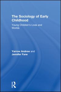 The Sociology of Early Childhood | Zookal Textbooks | Zookal Textbooks