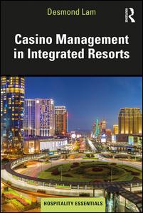 Casino Management in Integrated Resorts | Zookal Textbooks | Zookal Textbooks