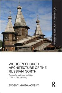 Wooden Church Architecture of the Russian North | Zookal Textbooks | Zookal Textbooks