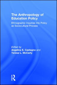 The Anthropology of Education Policy | Zookal Textbooks | Zookal Textbooks